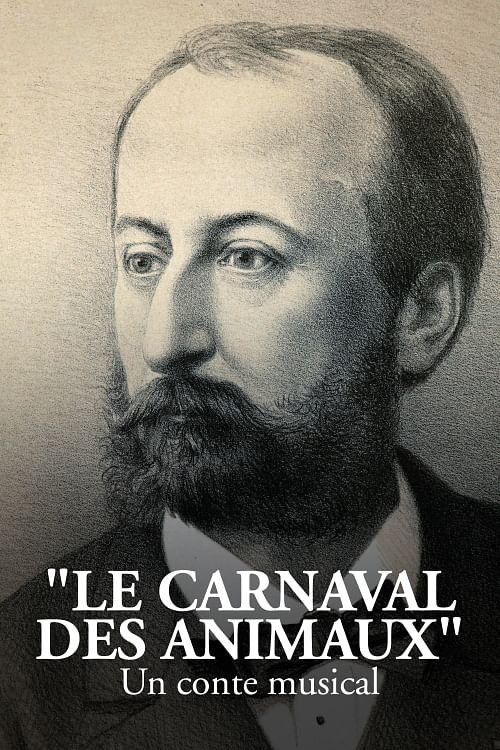 Poster of : « Le Carnaval des animaux », un conte musical
