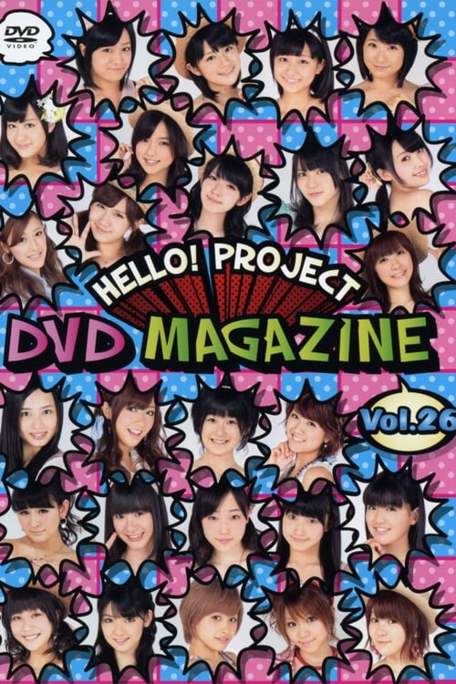 Hello! Project DVD Magazine Vol.26 (2011)