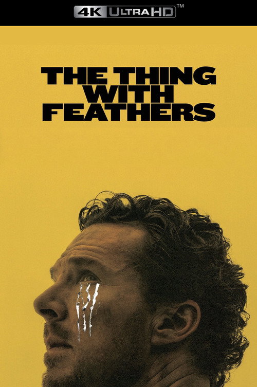 The Thing with Feathers poster