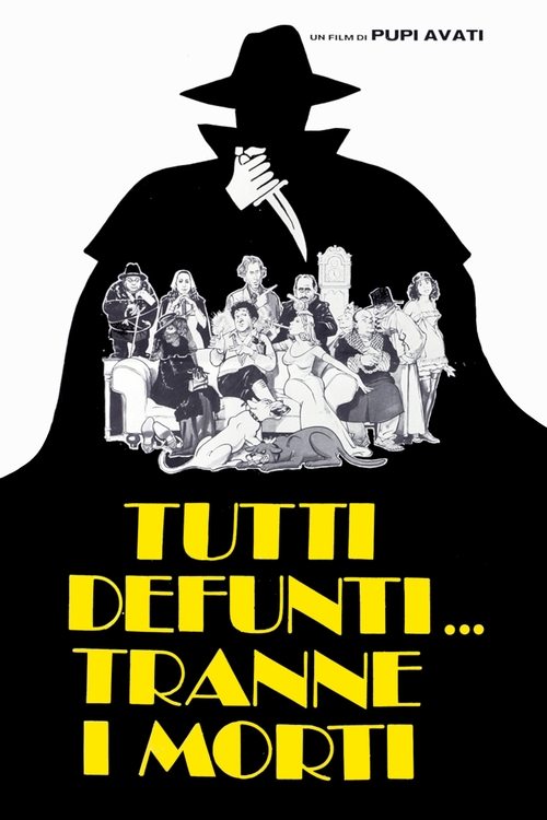 Tutti defunti... tranne i morti 1977