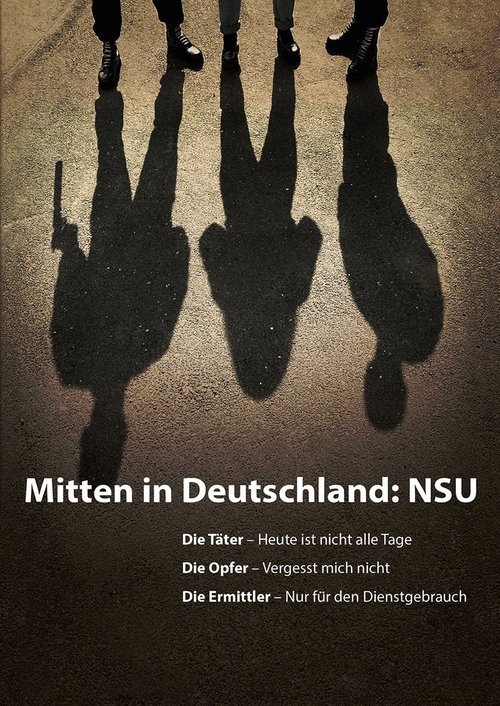 Mitten in Deutschland: NSU poster