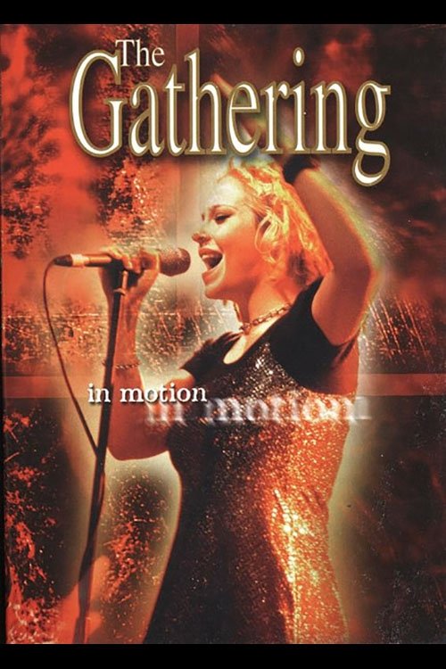 Poster for The Gathering: In Motion (1996)