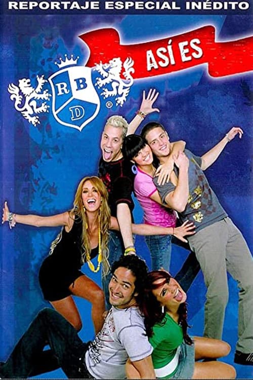 Así Es RBD (2007)