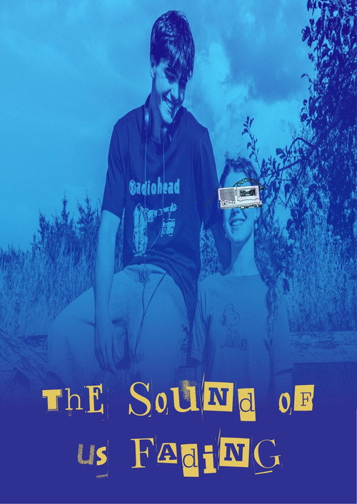 The Sound of Us Fading