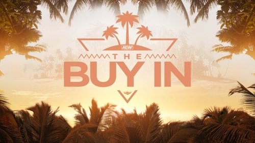 AEW Fyter Fest: The Buy-In AEW Fyter Fest: The Buy-In