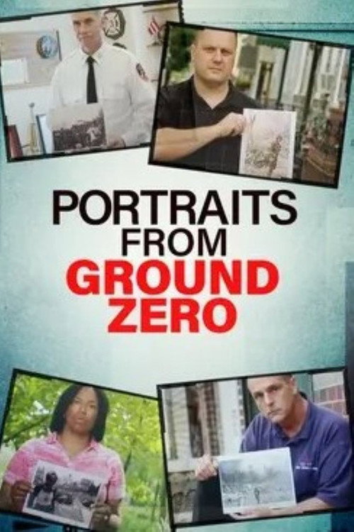Portraits From Ground Zero