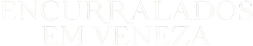Encurralados em Veneza