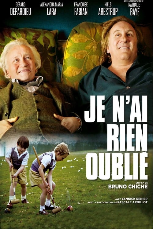 Je n'ai rien oublié (2010)