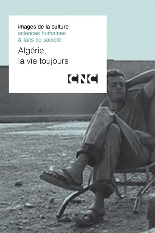 Poster Algérie, la vie toujours 2001