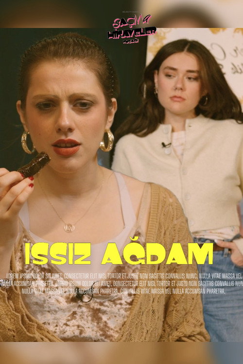 Poster for Saçma Hikayeler Kuşağı: Issız Ağdam