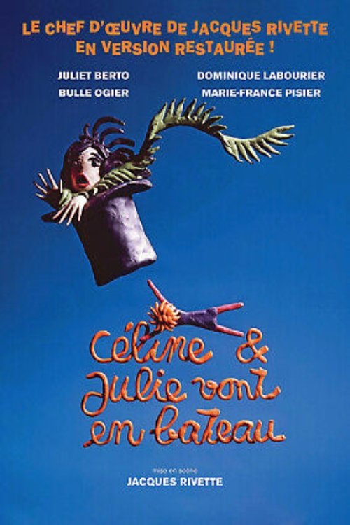 Poster image du film Céline et Julie vont en bateau Céline et Julie vont en bateau