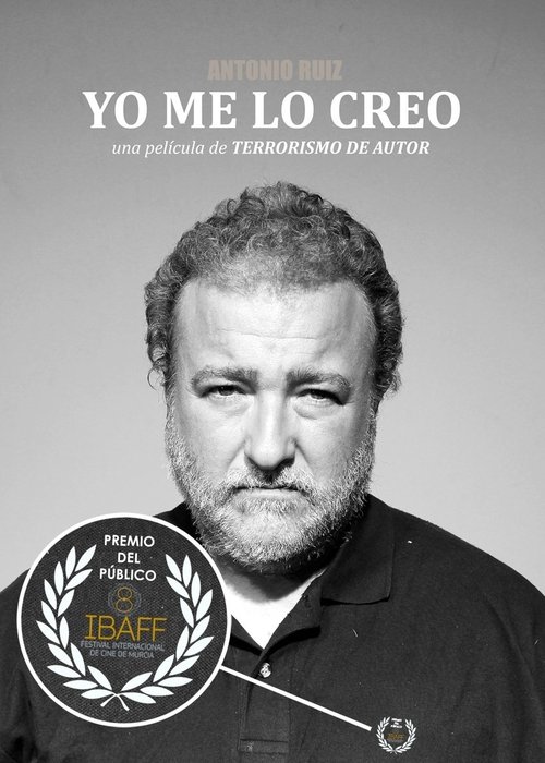 Yo me lo creo movie poster player