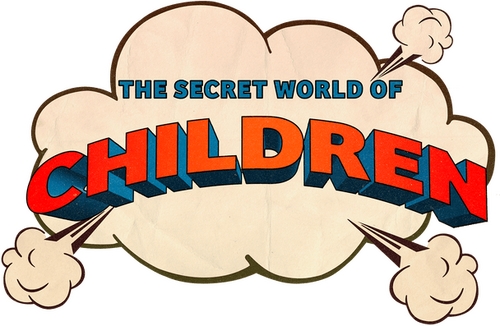 The Secret World of Children