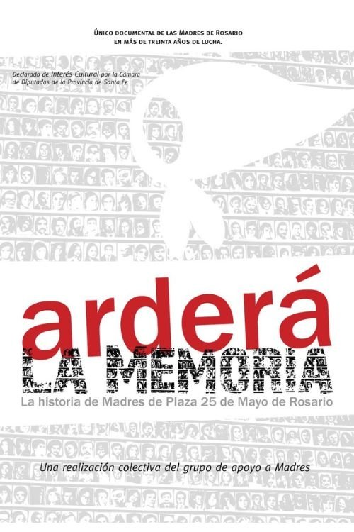Arderá la memoria (2010) poster