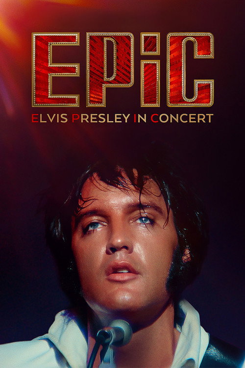 Poster 4 for EPiC: Elvis Presley in Concert