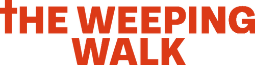 The Weeping Walk