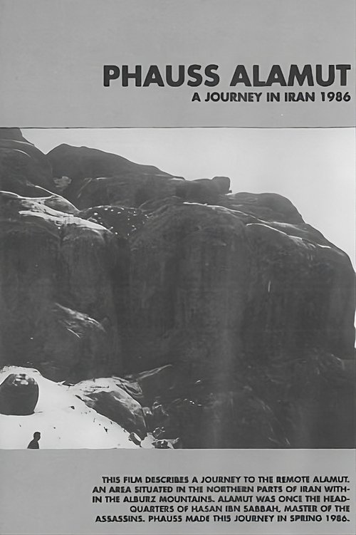 Phauss Alamut: A Journey In Iran 1986 (1991) poster