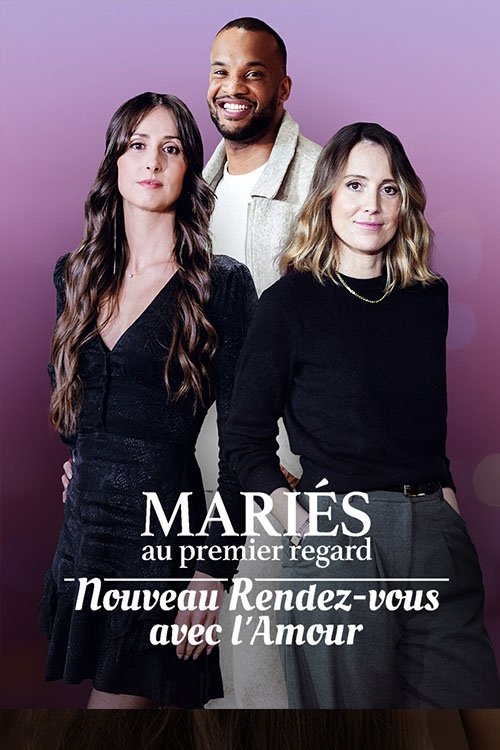 Mariés au premier regard : nouveau rendez-vous avec l’amour