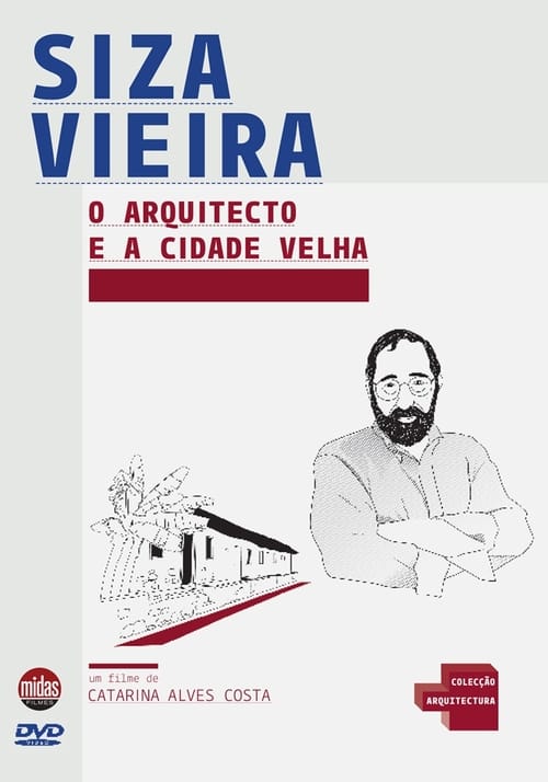 O Arquitecto e a Cidade Velha (2004) poster