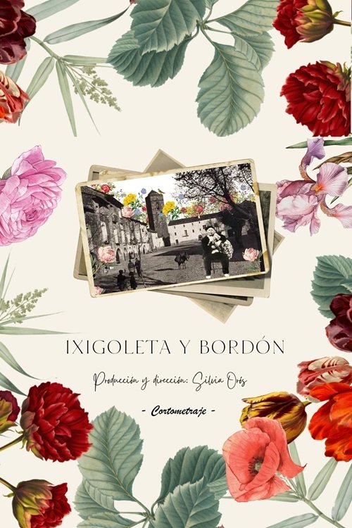 Ixigoleta y Bordón poster
