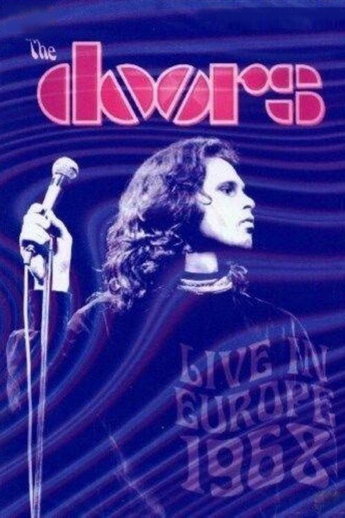 The Doors - Live in Europe 1968 poster