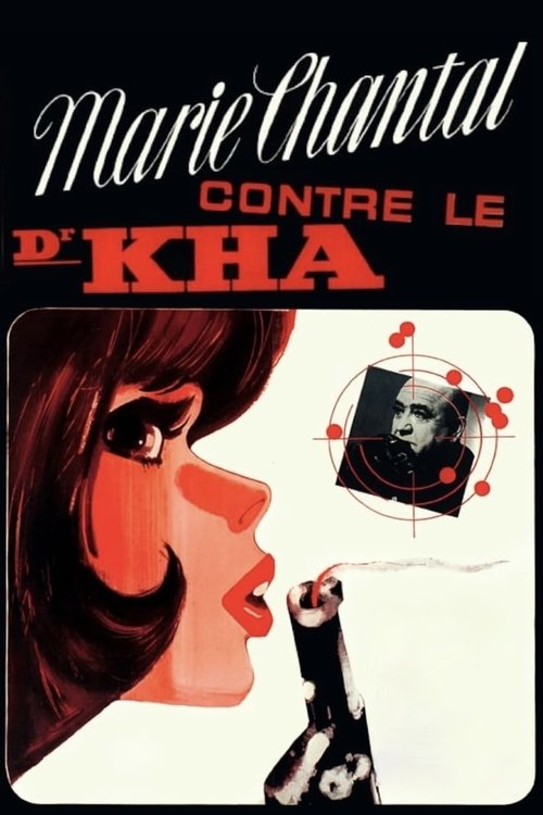 Marie Chantal contre Dr. Kha (1965) poster