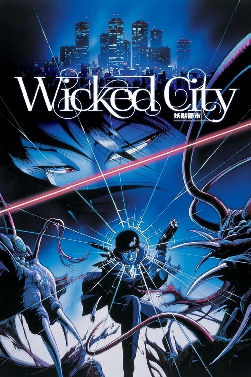 Where to stream Wicked City