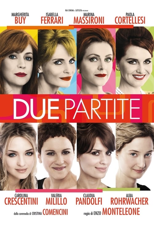 Due partite (2009)