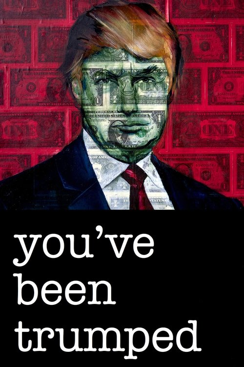 You've Been Trumped movie poster player