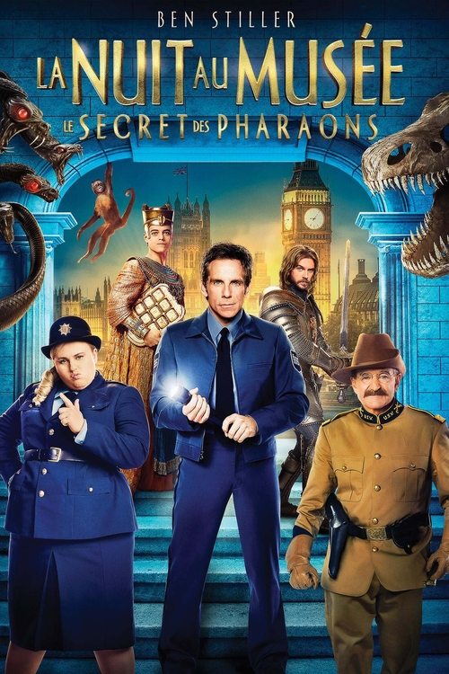 La Nuit au musée 3 Le Secret des Pharaons (Night at the Museum: Secret of the Tomb) 2014 La Nuit au musée 3 Le Secret des Pharaons (Night at the Museum: Secret of the Tomb) 2014