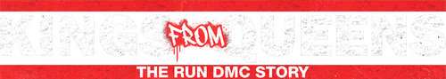 Kings from Queens: The RUN DMC Story