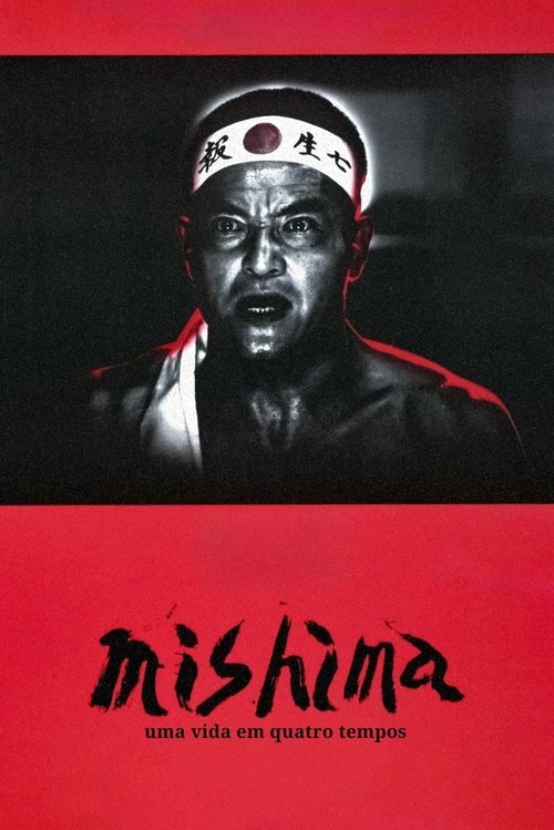 Pôster de Mishima: Uma Vida em Quatro Tempos