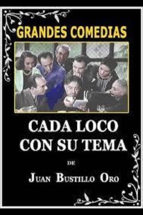 Cada loco con su tema (1939)