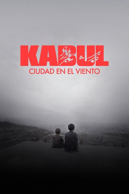 Kabul, ciudad en el viento