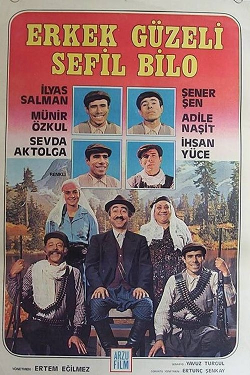 Erkek Güzeli Sefil Bilo movie poster player