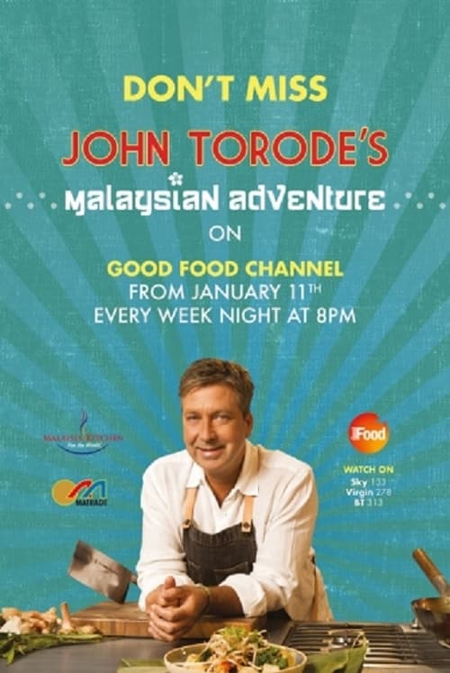 John Torode's Malaysian Adventure (2015)