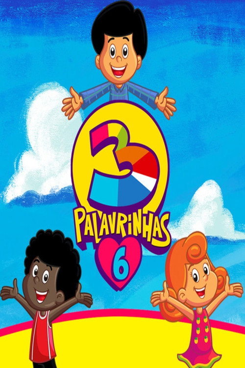 3 Palavrinhas – Vol. 6