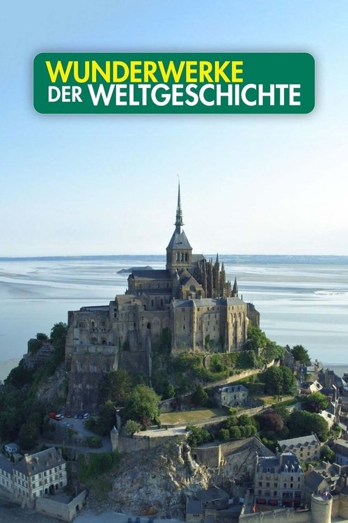 Wunderwerke der Weltgeschichte