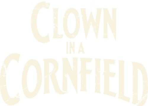 Clown in a Cornfield