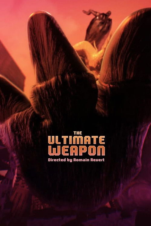 The Ultimate Weapon