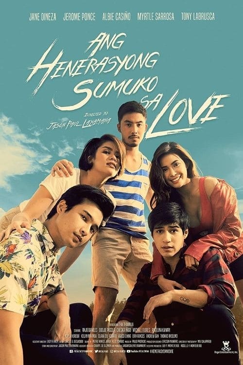 Ang henerasyong sumuko sa love poster