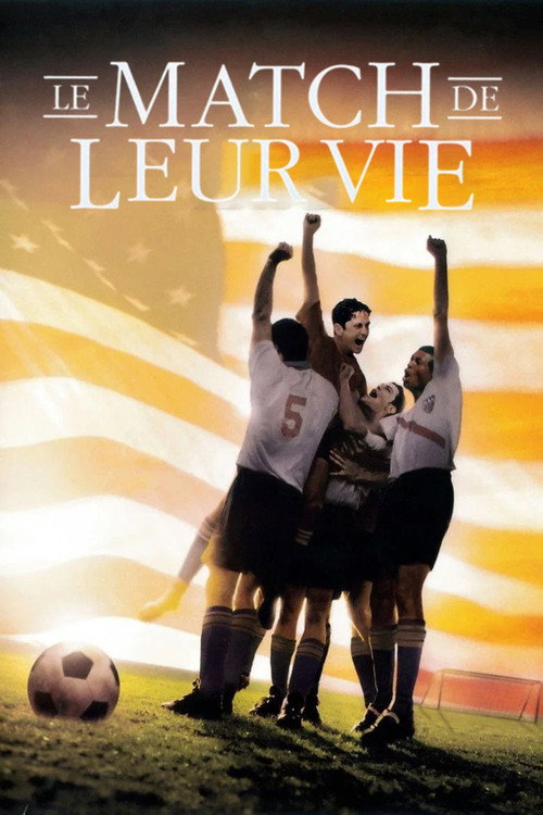 Affiche de Le match de leur vie