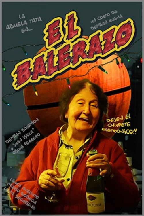 El balerazo poster