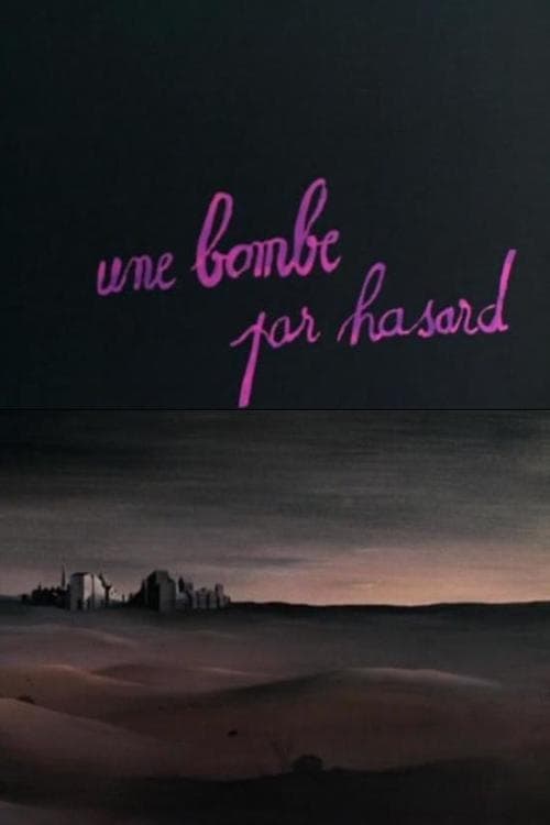Une bombe par hasard… (1969) poster
