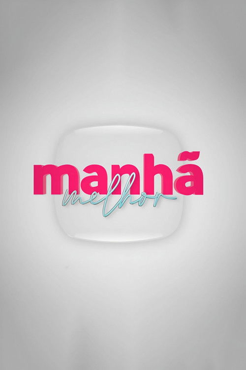 Manhã Melhor