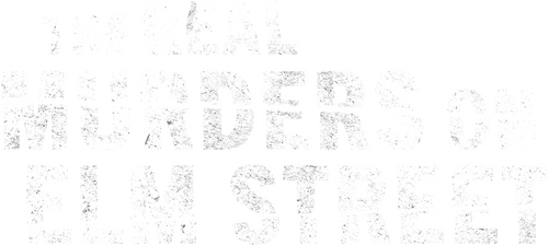 The Real Murders on Elm Street