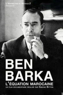 Ben Barka: The Moroccan Equation