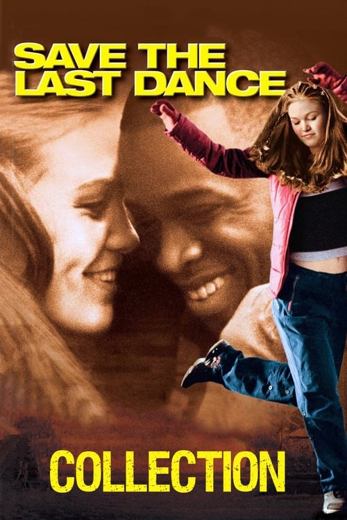 Save the Last Dance Filmreihe Poster