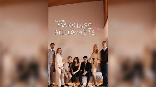 Pernikahan Percobaan dengan Miliarder - Season 1 Backdrop Blur