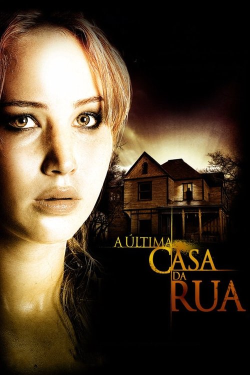 A Última Casa da Rua movie poster player